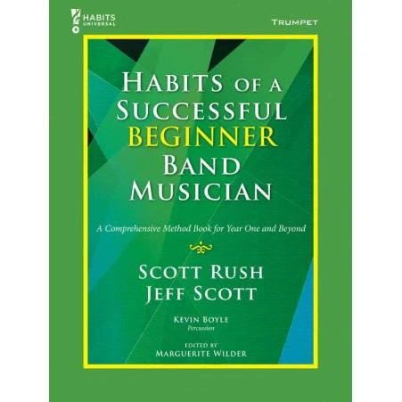 Habits of a Successful Beginner Band Musician | Trumpet