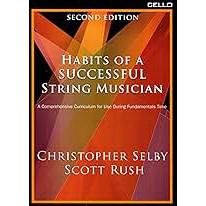 Habits of a Successful String Musician | Second Edition | Cello