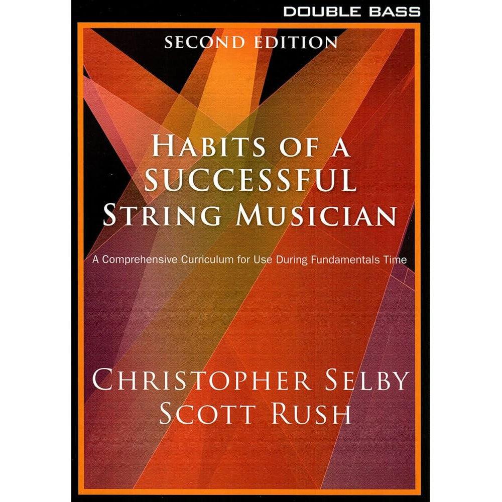 Habits of a Successful String Musician | Second Edition | Double Bass