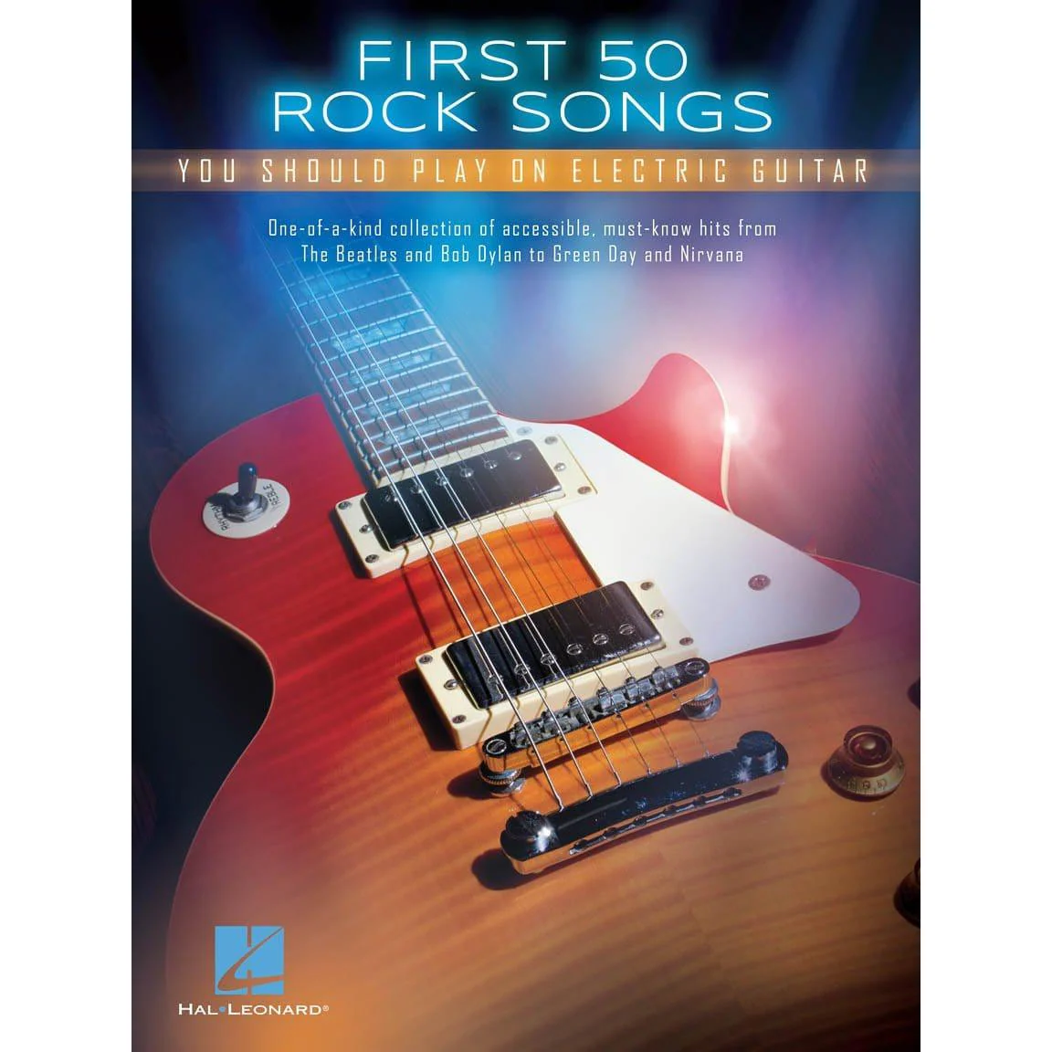 Hal Leonard First 50 Rock Songs | Electric Guitar