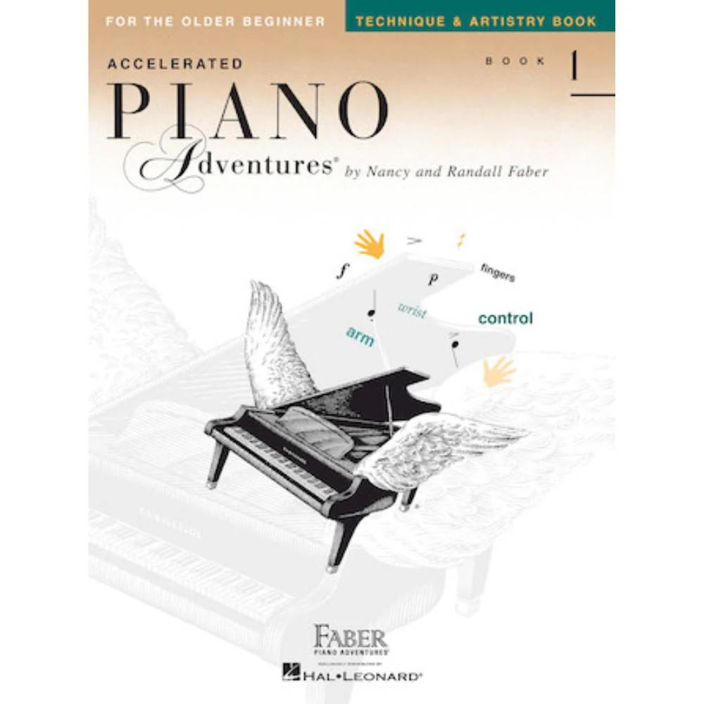 Accelerated Piano Adventures for the Older Beginner | Technique and Artistry | Book 1